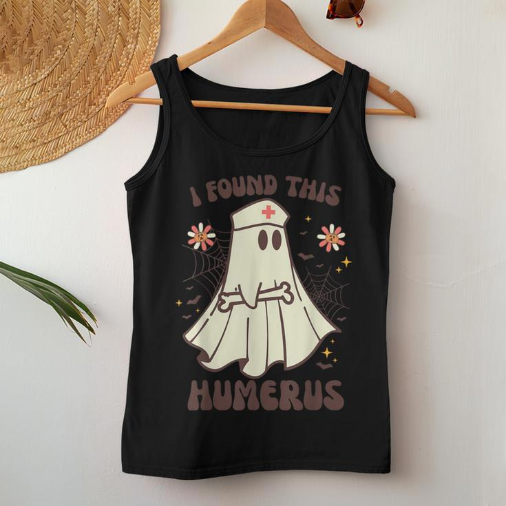 I Found This Humerus Ghost Nurse Halloween Women Tank Top Unique Gifts