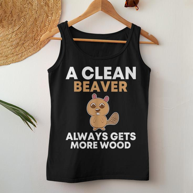 A Clean Beaver Always Gets More Wood Joke Sarcastic Women Tank Top Funny Gifts