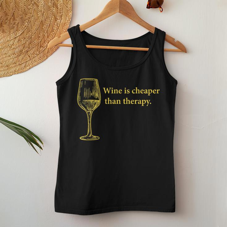 Wine Drinking Wine Is Cheaper Than Therapy Women Tank Top Funny Gifts