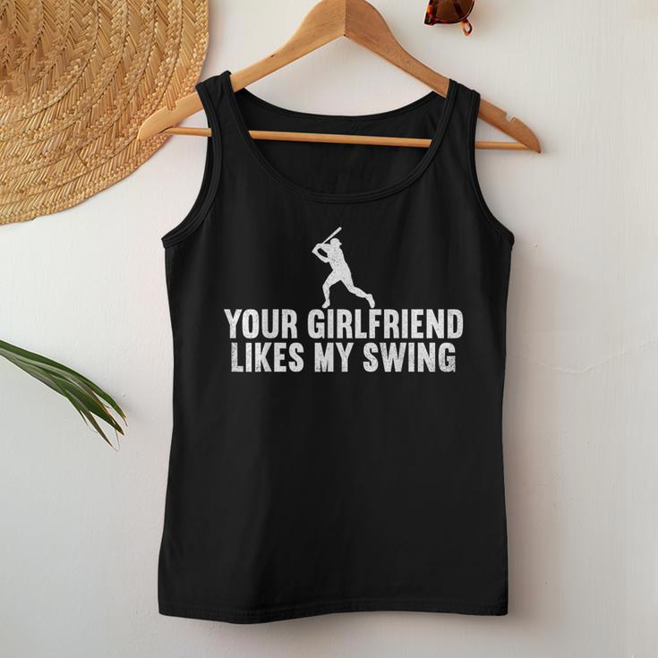 Your Girlfriend Likes My Swing Baseball Player Men Women Tank Top Unique Gifts