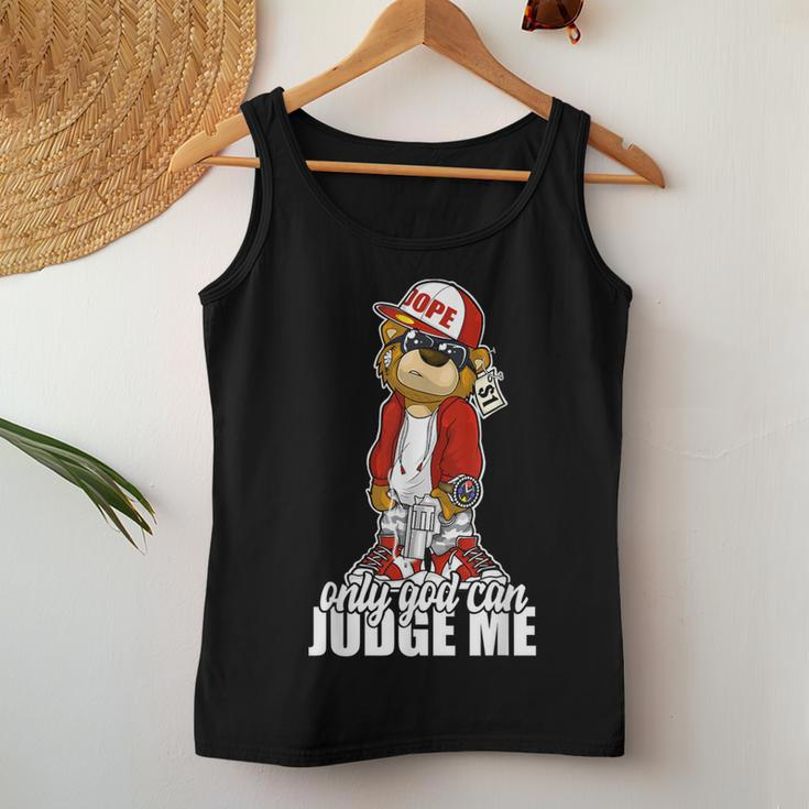 Only God Can Judge Me Hip Hop Teddy Christian Religion Women Tank Top Unique Gifts