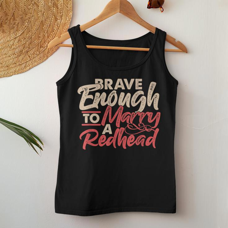 Irish Ginger Wife Husband Brave Enough To Marry A Redhead Women Tank Top Unique Gifts