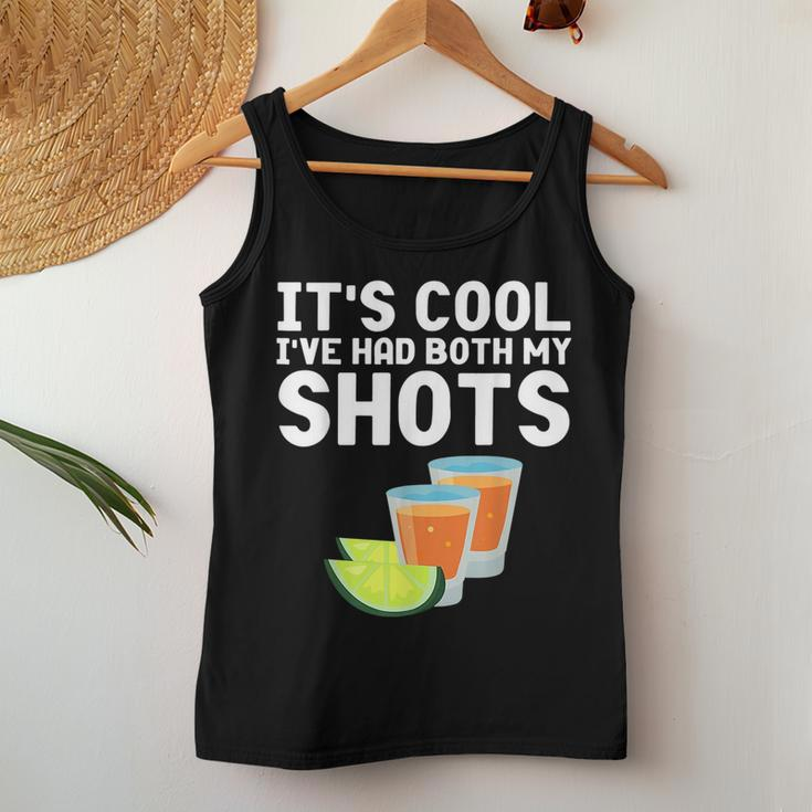 Its Cool Ive Had Both My Shots Tequila Tequila Women Tank Top Unique Gifts