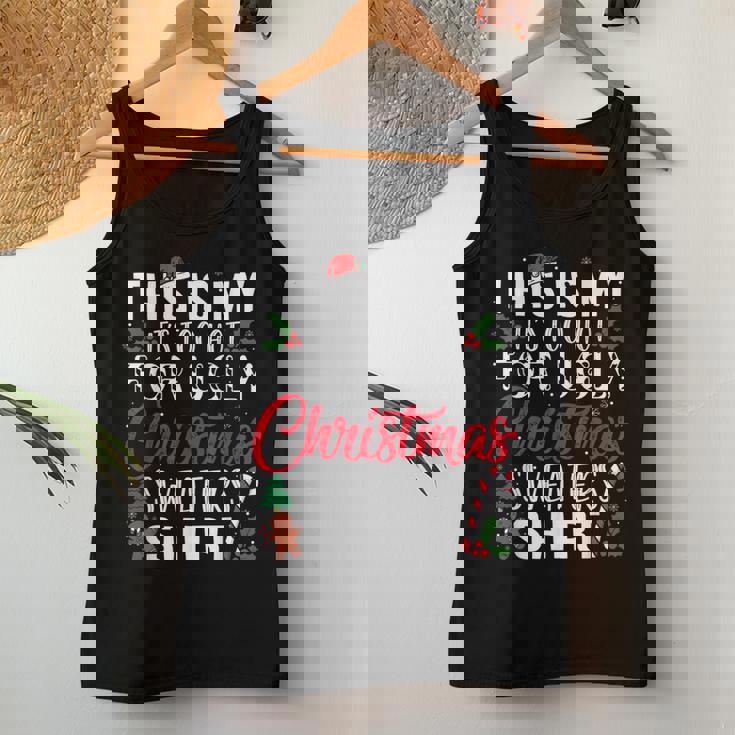 This Is My Its Too Hot For Ugly Christmas Sweaters Women Tank Top Unique Gifts