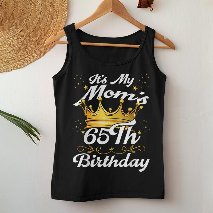 It's My Mom's 65Th Birthday Crown Women's Moms 65Th Birthday Women Tank Top Unique Gifts