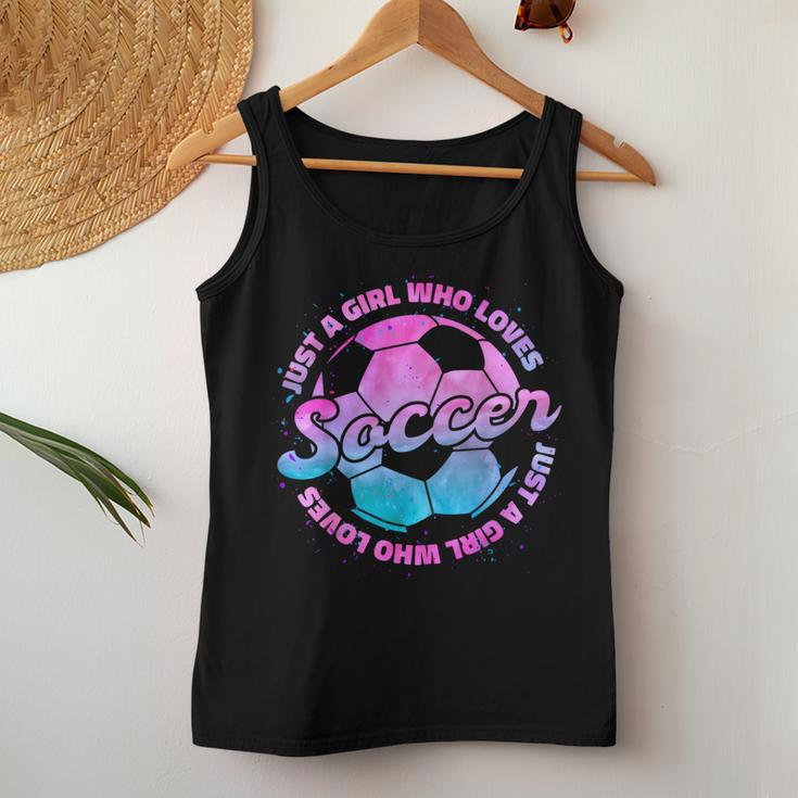 Just A Girl Who Loves Soccer Football Girl Women Tank Top Funny Gifts