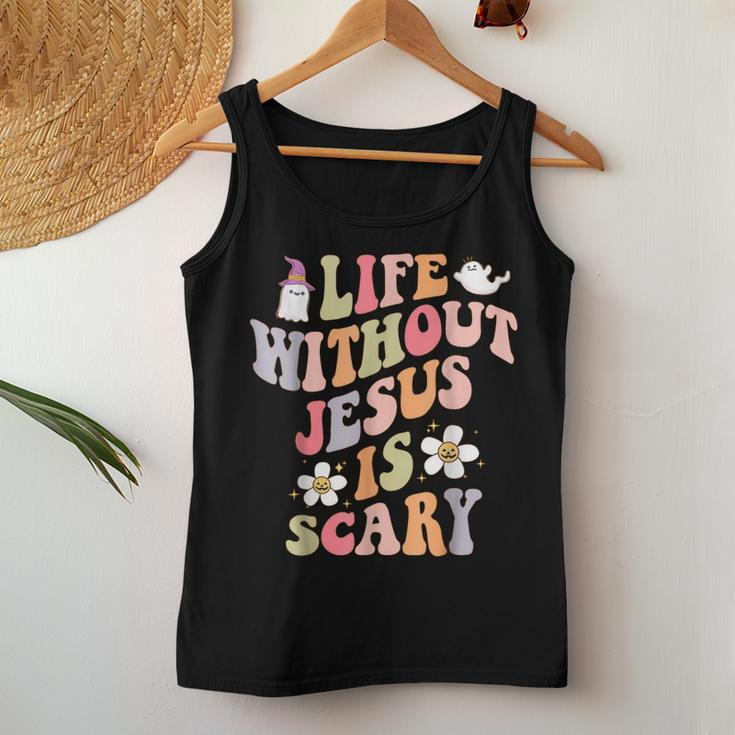 Life Is Scary Without Jesus Christian Faith Halloween Women Tank Top Unique Gifts