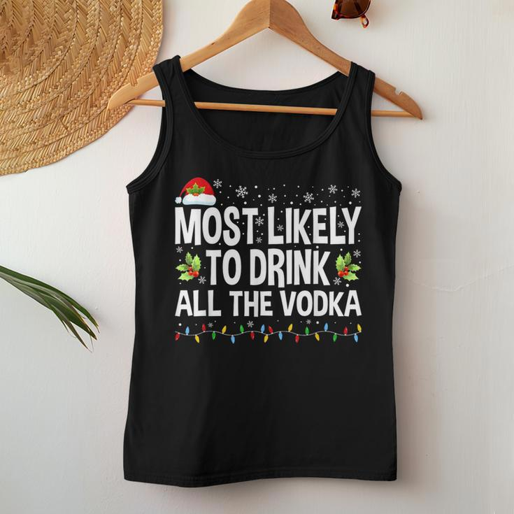 Most Likely To Drink All The Vodka Ugly Xmas Sweater Women Tank Top Unique Gifts