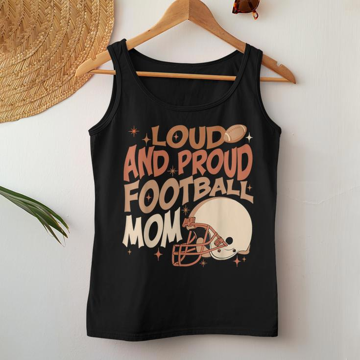 Loud & Proud Football Mom Game Day Sport Lover Women Tank Top Unique Gifts