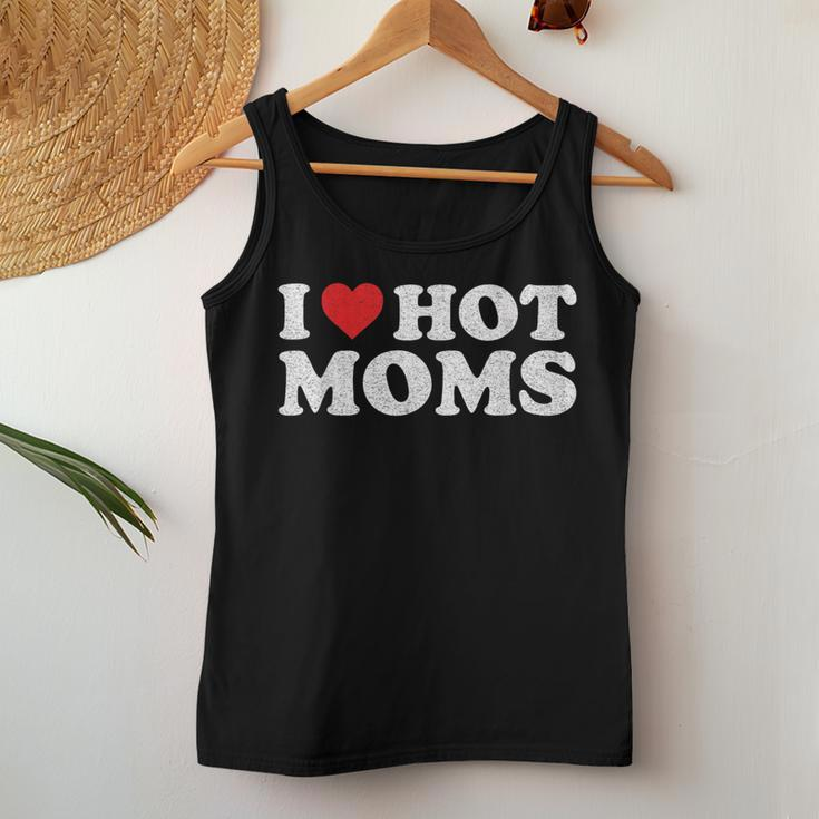 I Love Hot Moms Distressed Retro Vintage Women Tank Top Personalized Gifts