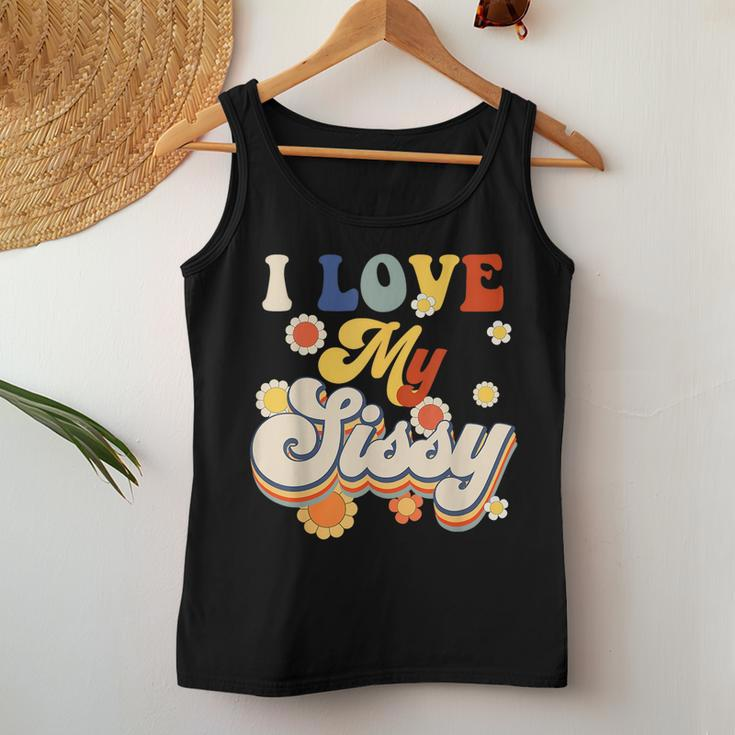 I Love My Sissy Sisterly Love Brother Sister Day Big Sis For Sister Women Tank Top Unique Gifts