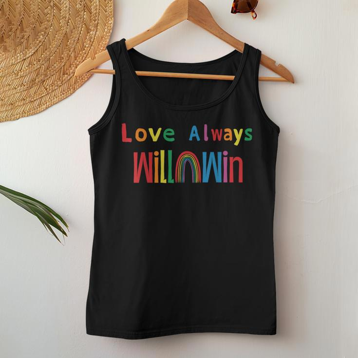 Love Will Always Win Rainbow Lgbt Gay Pride Pride Month s Women Tank Top Unique Gifts