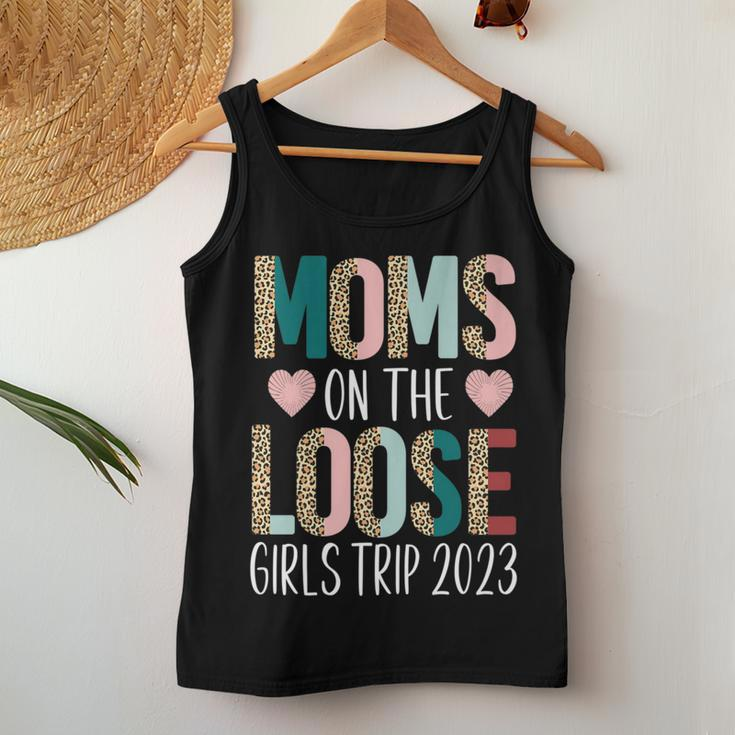 Moms On The Loose Girls Trip 2023 Weekend Trip Women Tank Top Personalized Gifts