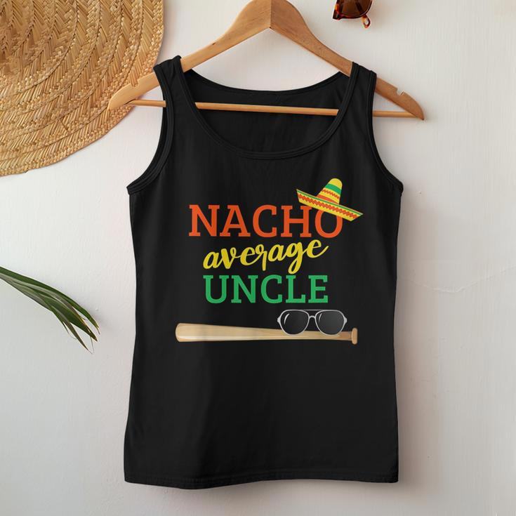 Nacho Average Uncle Baseball Bat Christmas For Uncle Women Tank Top Unique Gifts