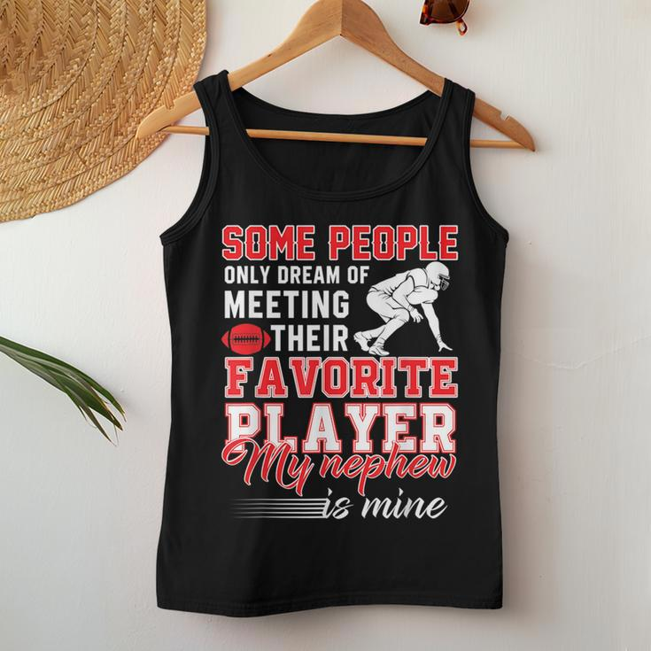 My Nephew Is My Favorite Football Player Aunt Uncle Women Tank Top Unique Gifts