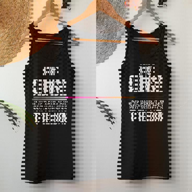 Im Not Clumsy Sayings Sarcastic For Women Tank Top Unique Gifts