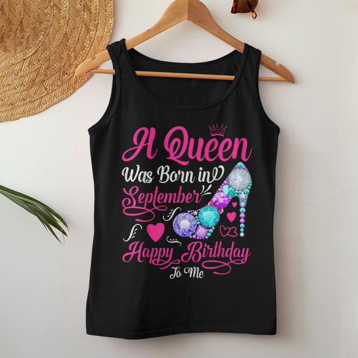 This Queen Was Born In September Happy Birthday To Me Women Tank Top Funny Gifts