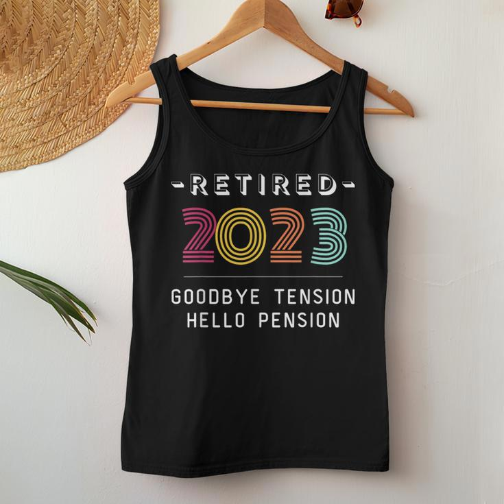 Retired 2023 Goodbye Tension Hello Pension Funny Retro Women Tank Top Weekend Graphic Funny Gifts