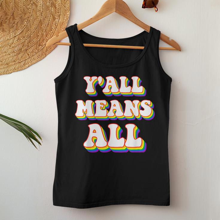 Retro Lgbt Yall Rainbow Lesbian Gay Ally Pride Means All Women Tank Top Unique Gifts