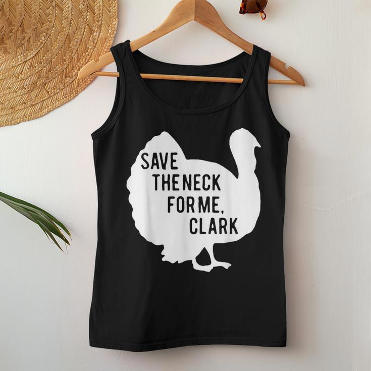 Save The Neck For Me Turkey Thanksgiving Fall Autumn Women Tank Top Personalized Gifts