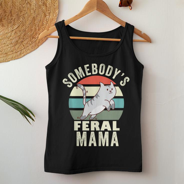 Somebodys Feral Mama Wild Mom Retro Cat Family For Mom Women Tank Top Unique Gifts