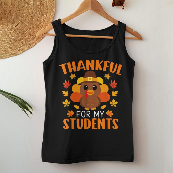 Thankful For My Students Teacher Thanksgiving Women Tank Top Unique Gifts