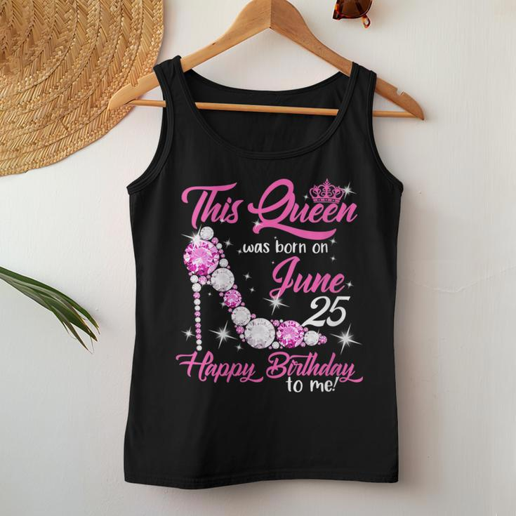 This Queen Was Born On June 25Th High Heels Birthday Gifts Women Tank Top Basic Casual Daily Weekend Graphic Funny Gifts