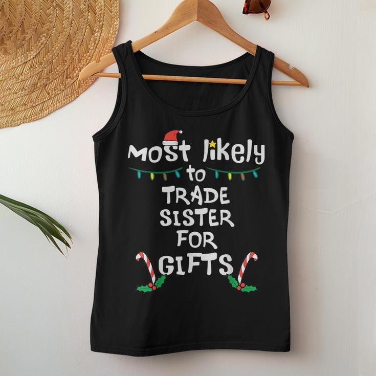Most Like To Trade Sister Christmas Xmas Family Matching Women Tank Top Unique Gifts