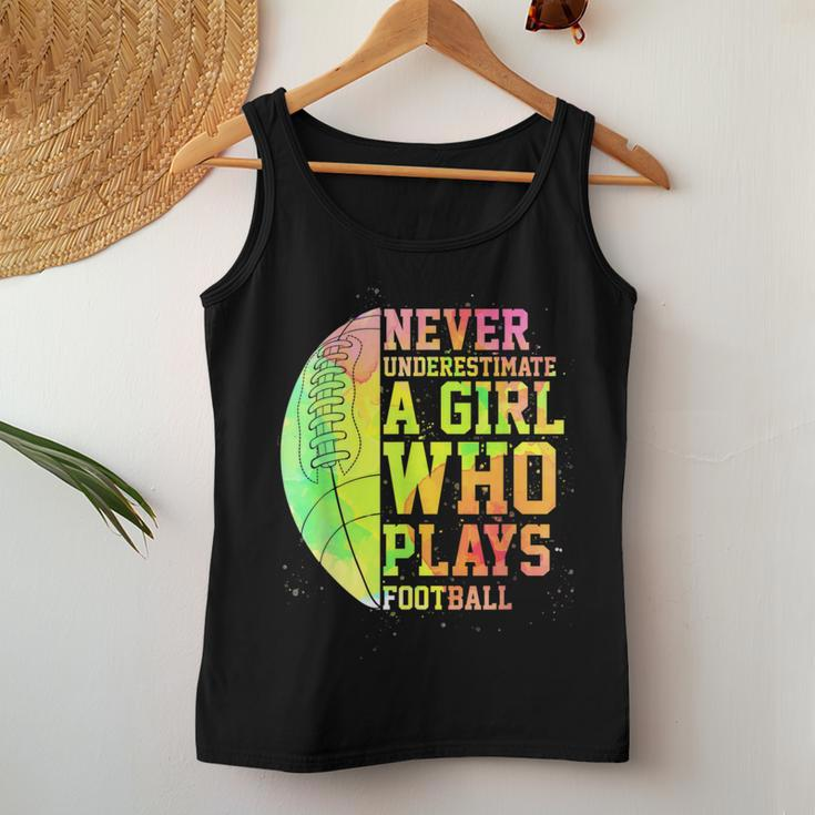 Never Underestimate A Girl Who Plays Football Sports Lover Women Tank Top Funny Gifts