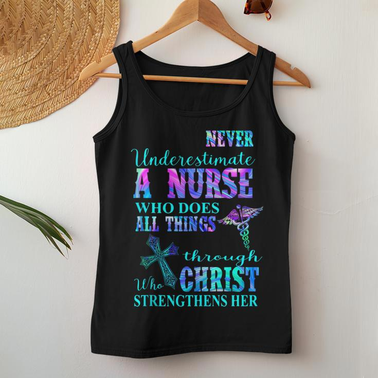 Never Underestimate Nurse Who Does All Things Through Christ Women Tank Top Unique Gifts
