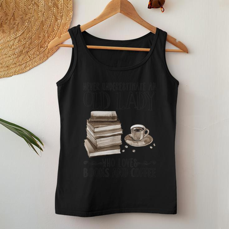 Never Underestimate An Old Lady Who Loves Books And Coffee Women Tank Top Funny Gifts
