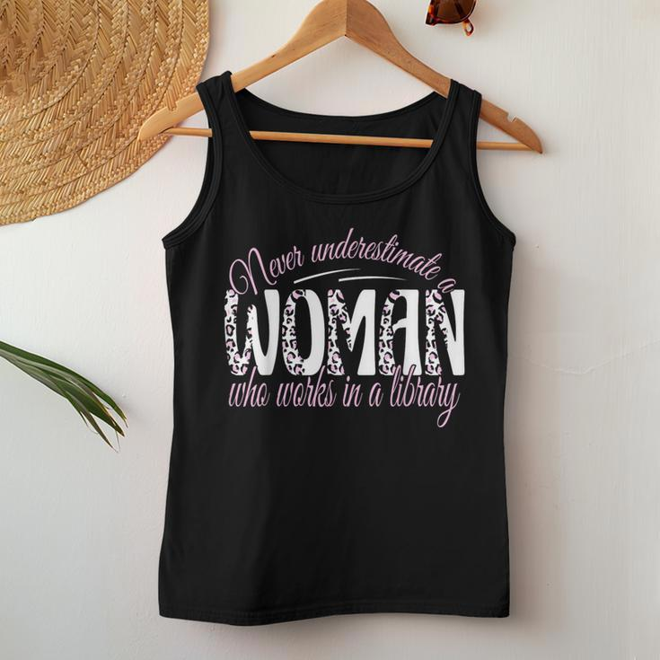 Never Underestimate A Woman Who Works In A Library Librarian Women Tank Top Personalized Gifts