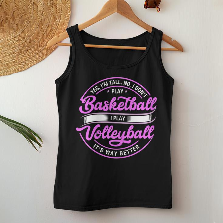 Volleyball Yes I'm Tall No I Don't Play Basketball Women Tank Top Unique Gifts