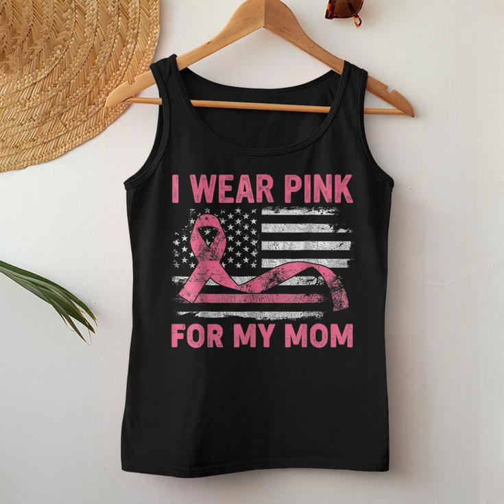 I Wear Pink For My Mama American Breast Cancer Support Squad Women Tank Top Unique Gifts