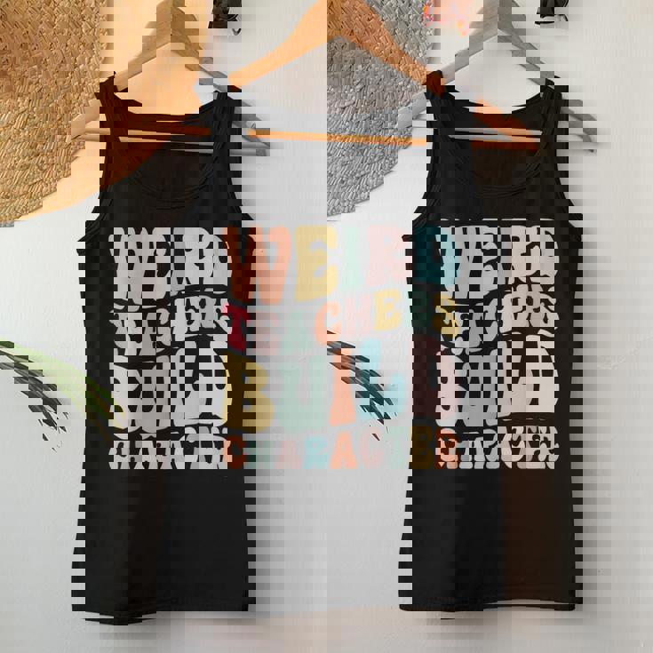 Weird Teachers Build Character Vintage Teacher Sayings Women Tank Top Unique Gifts