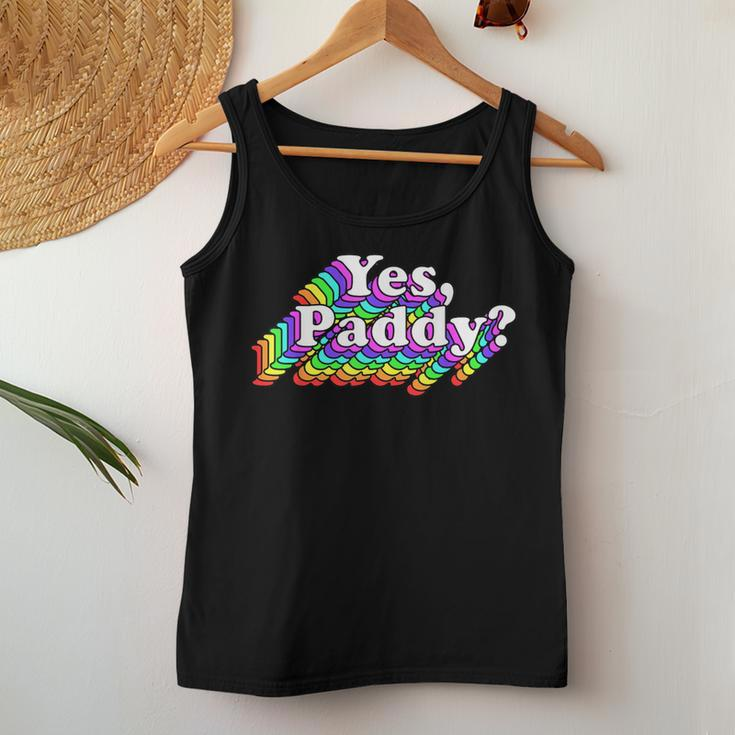 Yes Paddy Rainbow St Pattys Day Daddy Lgbt Gay Pride Women Tank Top Unique Gifts