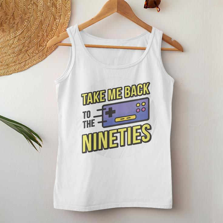 Take Me Back To The 90S - Video Game Controller 90S Vintage s Women Tank Top Unique Gifts