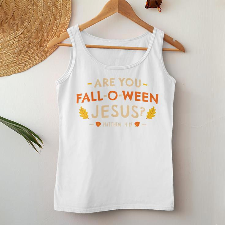 Are You Fall O Ween Jesus Halloween Matthew 419 Christian Women Tank Top Unique Gifts