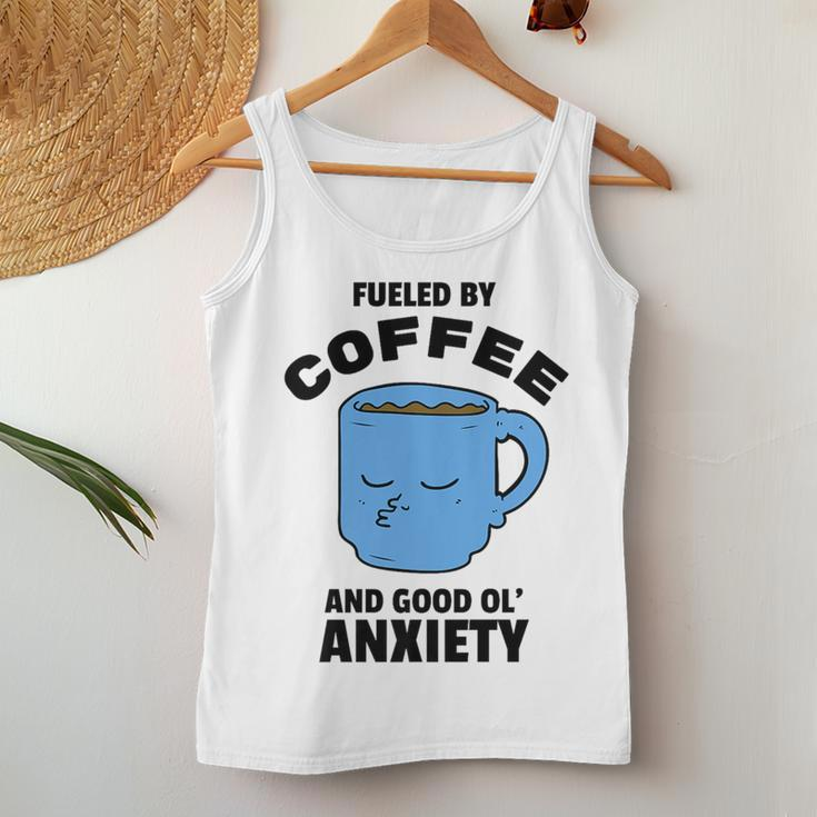 Fueled By Coffee & Anxiety Mental Health For Coffee Lovers Women Tank Top Unique Gifts