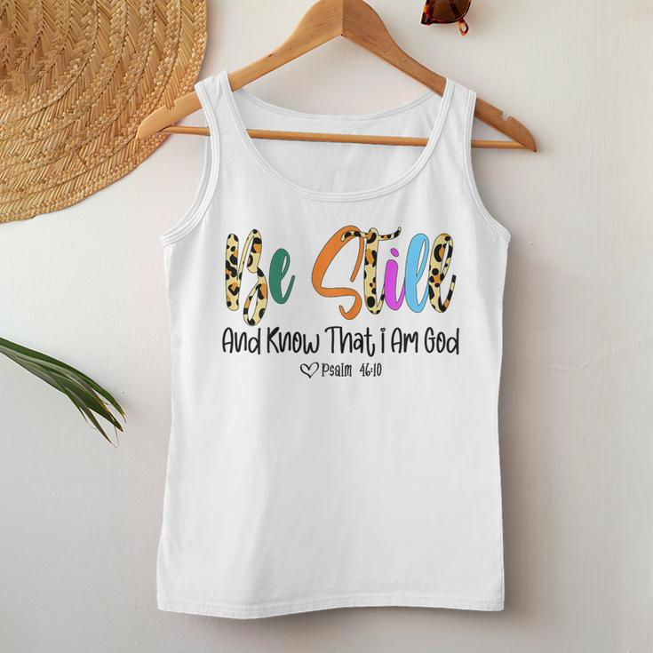 Be Still That I Am God Christian Women Religious Faith Women Tank Top Unique Gifts