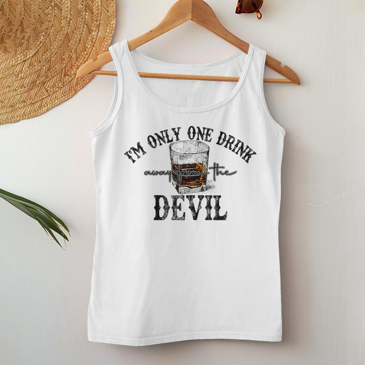 Im Only One Drink Away From The Devil Western Drink Whiskey Women Tank Top Weekend Graphic Unique Gifts