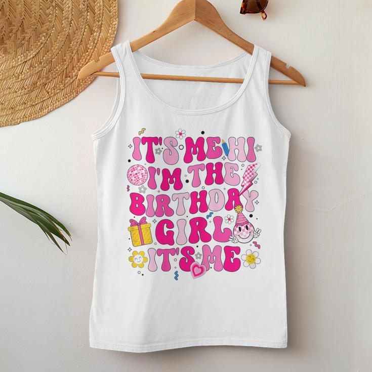 It's Me Hi I'm Birthday Girl Its Me Groovy For Girls Women Women Tank Top Personalized Gifts