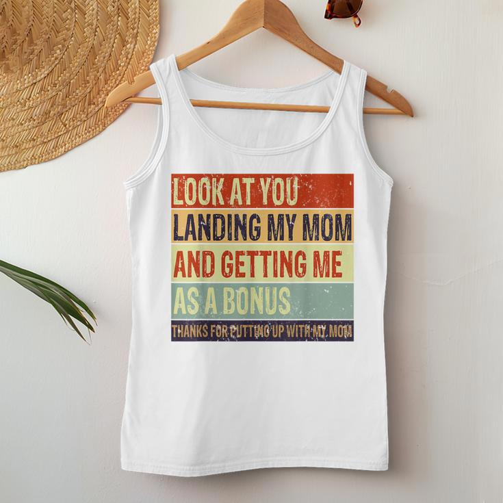 Look At You Landing My Mom Getting Me As A Bonus Retro Dad Women Tank Top Unique Gifts