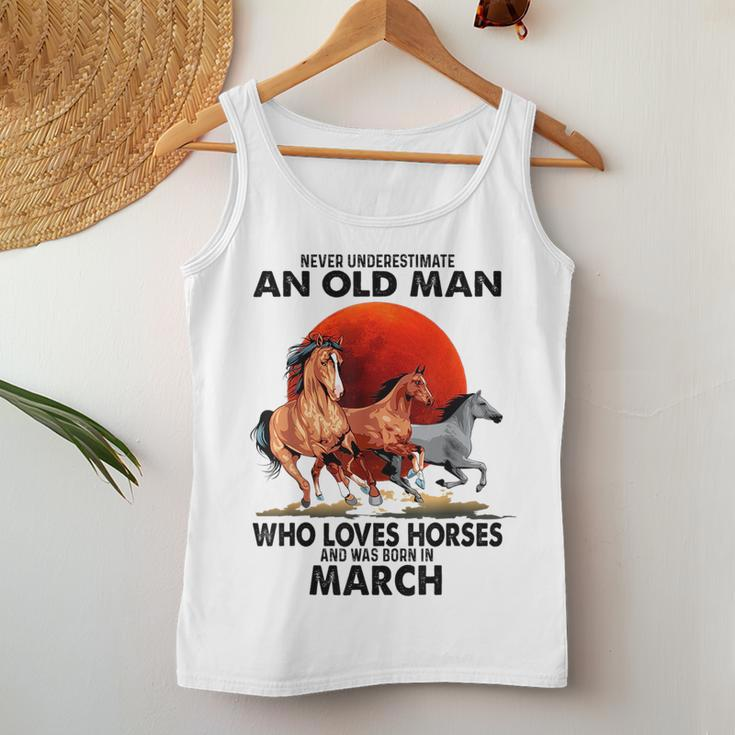 Never Underestimate An Old Man Who Love Horses Born In March Women Tank Top Basic Casual Daily Weekend Graphic Funny Gifts