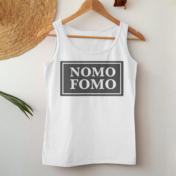 Nomo Fomo - No More Fear Of Missing Out Classic Style Women Tank Top Basic Casual Daily Weekend Graphic Personalized Gifts