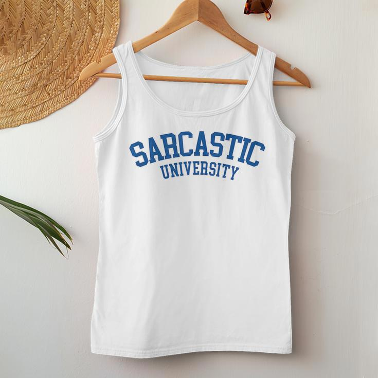 Sarcastic University - College Student Sarcasm Women Tank Top Unique Gifts