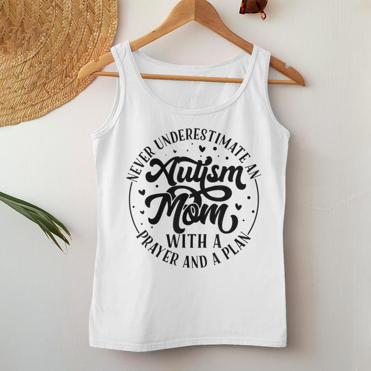Never Underestimate An Autism Mom With A Prayer And A Plan For Mom Women Tank Top Unique Gifts