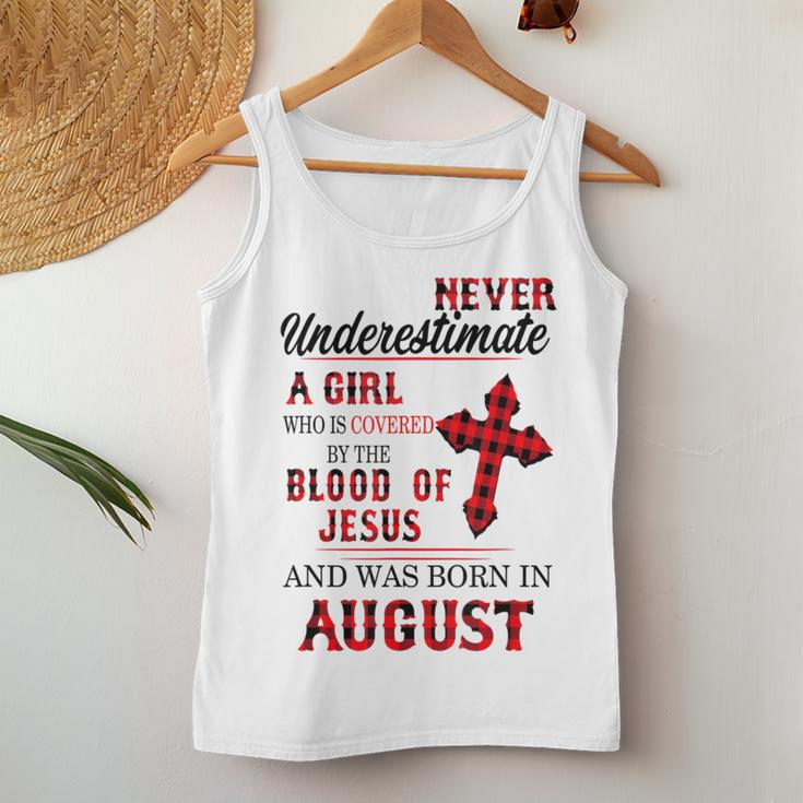 Never Underestimate A Girl Blood Of Jesus August Women Tank Top Unique Gifts
