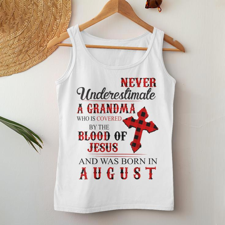 Never Underestimate A Grandma Who Is Covered Jesus In August Women Tank Top Unique Gifts