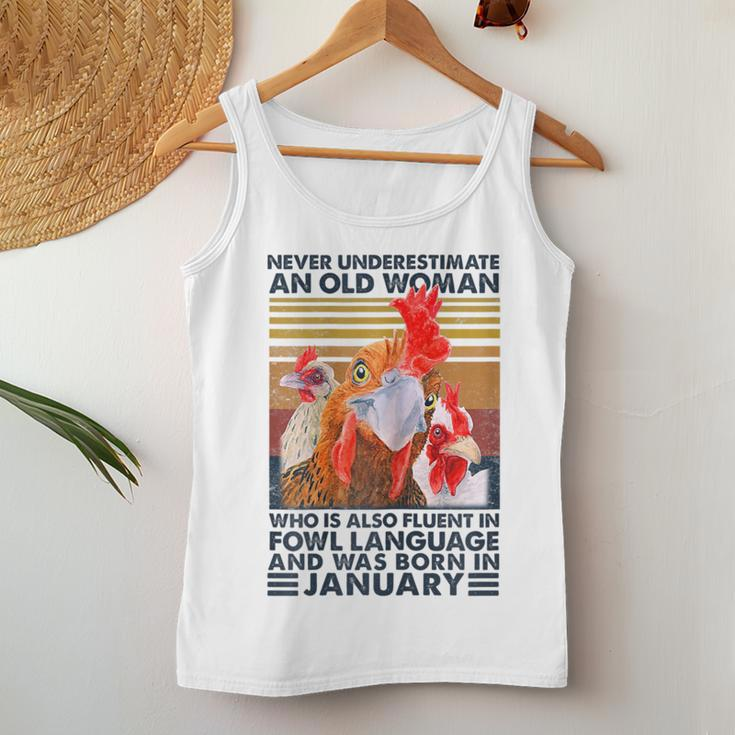Never Underestimate Old Woman Fluent Fowl Born In January Women Tank Top Funny Gifts
